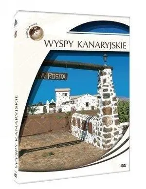 Podróże marzeń. Wyspy kanaryjskie