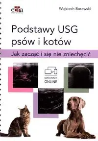 Podstawy USG psów i kotów. Jak zacząć i się nie zniechęcić