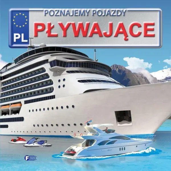 Pojazdy pływające. Poznajemy pojazdy