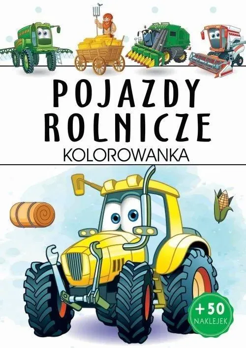 Pojazdy rolnicze. Kolorowanka