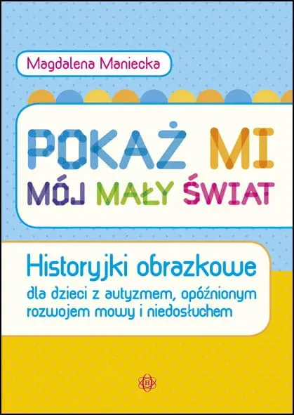 Pokaż mi mój mały świat