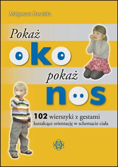 Pokaż oko pokaż nos