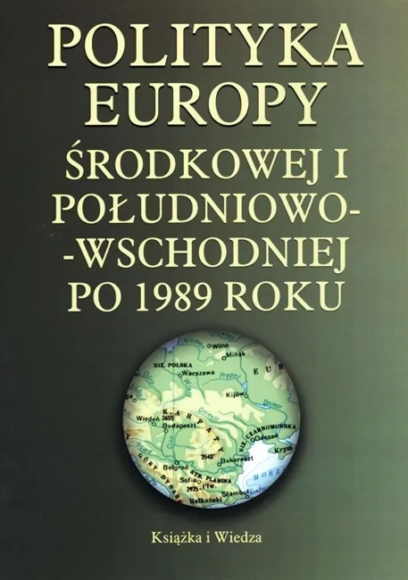 Polityka Europy Środkowej i Południowo-Wschodniej