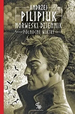 Północne wiatry norweski dziennik Tom 3