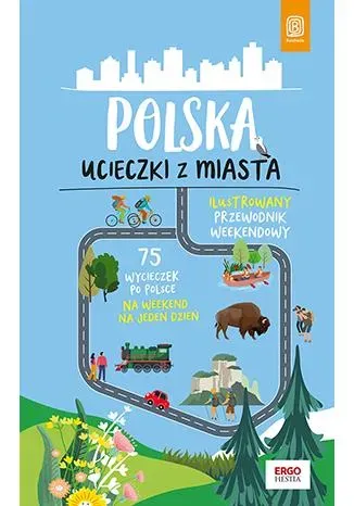 Polska. Ucieczki z miasta