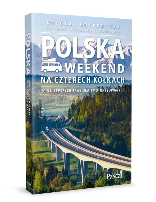 Polska. Weekend na czterech kółkach