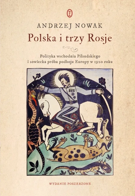 Polska i trzy Rosje (wyd. 2022)