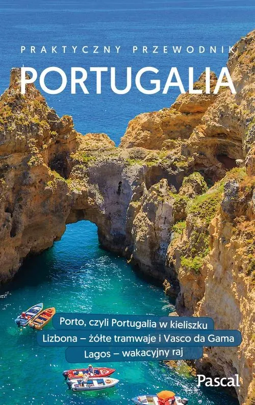 Portugalia. Praktyczny Przewodnik (dodruk 2018)