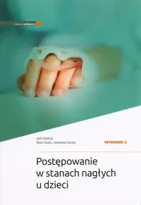 Postępowanie w stanach nagłych u dzieci w.2