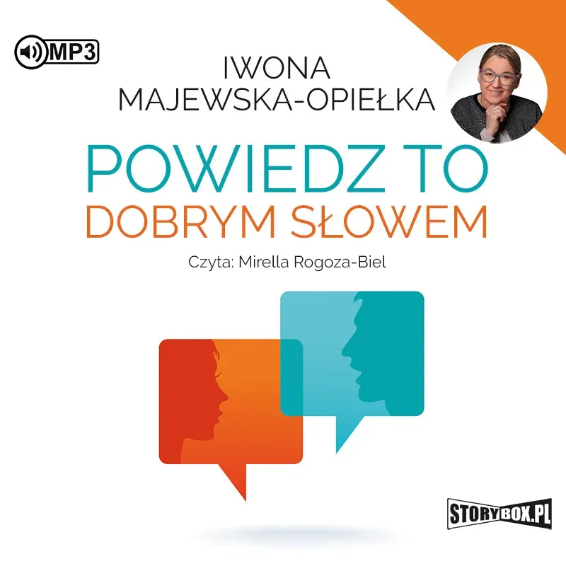 Powiedz to dobrym słowem audiobook