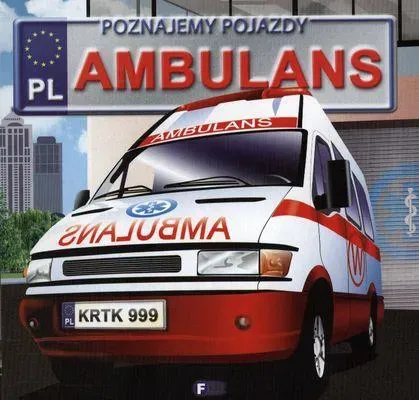 Poznajemy pojazdy Ambulans