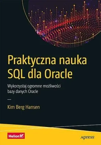 Praktyczna nauka SQL dla Oracle