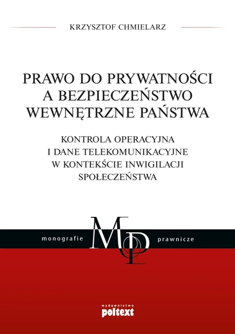 Prawo do prywatności, a bezpieczeństwo wewnętrzne państwa