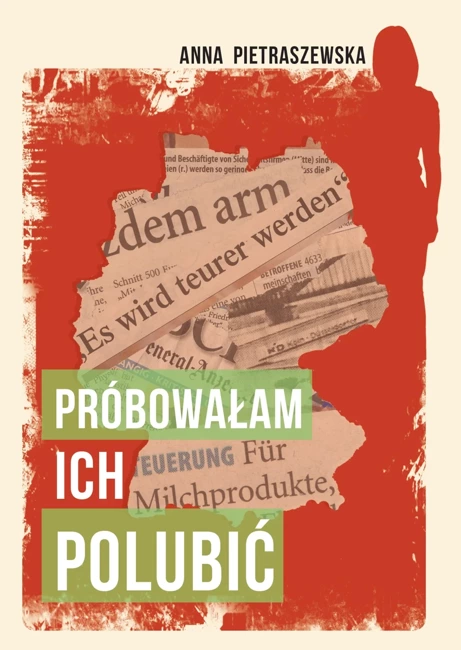 Próbowałam ich polubić