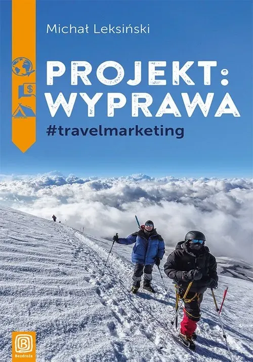 Projekt wyprawa #travelmarketing