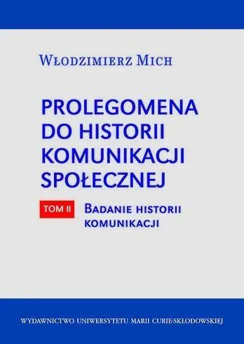 Prolegomena do historii komunikacji społecznej T.2