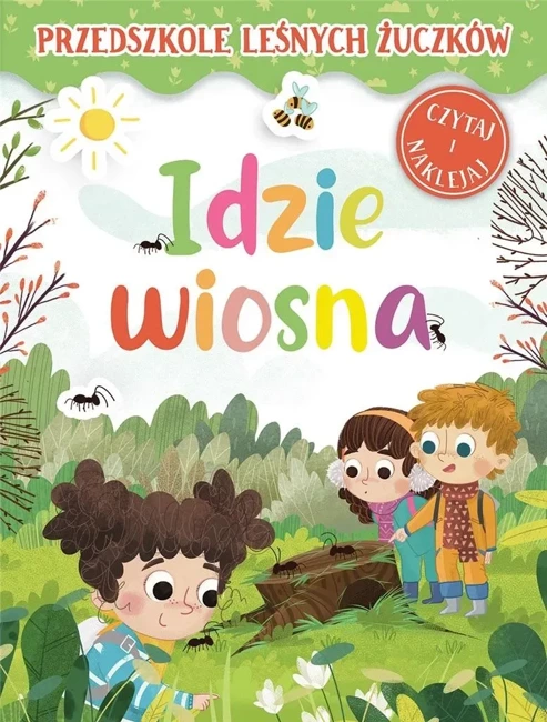 Przedszkole Leśnych Żuczków. Idzie wiosna