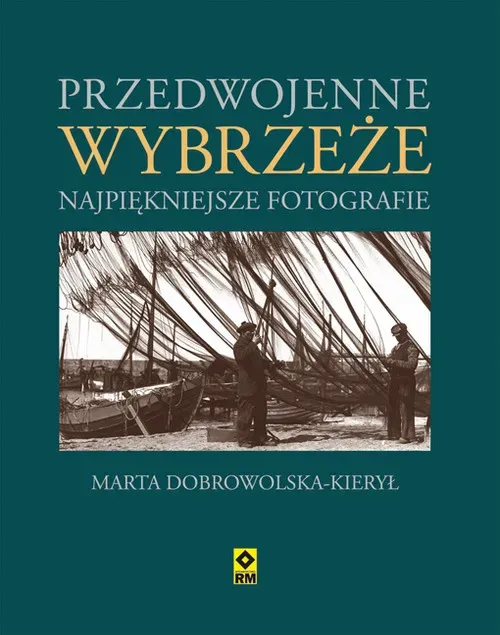 Przedwojenne wybrzeże. Najpiękniejsze fotografie.