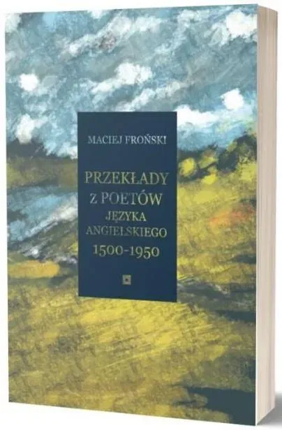 Przekłady z poetów języka angielskiego - 1500-1950