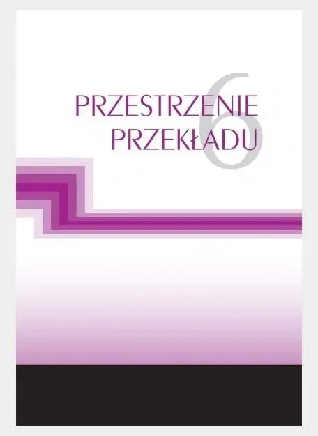 Przestrzenie przekładu T.6