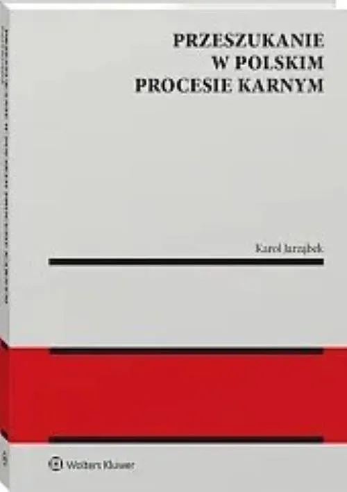 Przeszukanie w polskim procesie karnym