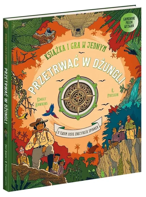 Przetrwać w dżungli. Książka i gra w jednym. Książka-gra