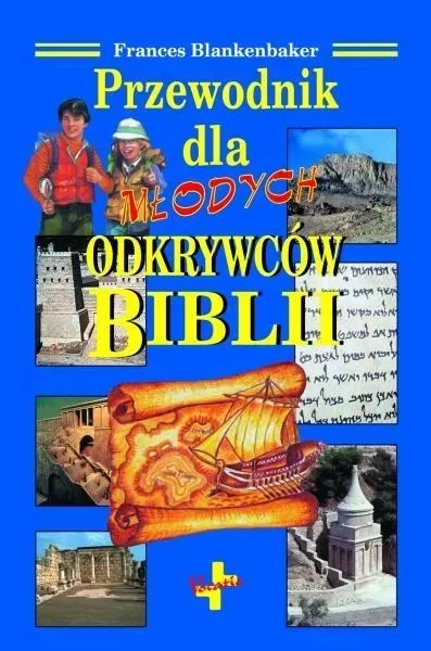 Przewodnik dla młodych odkrywców Biblii Tw