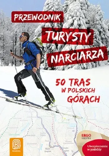 Przewodnik turysty narciarza.