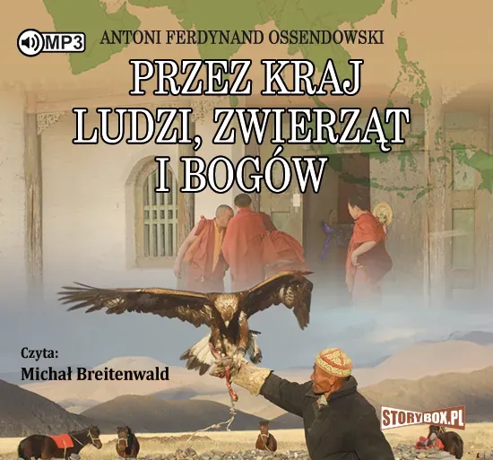 Przez kraj ludzi, zwierząt i bogów audiobook