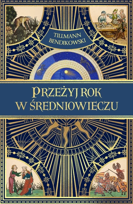 Przeżyj rok w średniowieczu