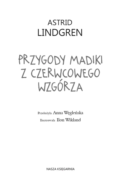 Przygody Madiki z Czerwcowego Wzgórza wyd. 2024