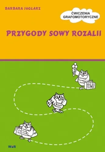 Przygody Sowy Rozalii - Ćwiczenia grafomotoryczne