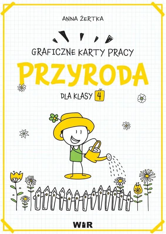 Przyroda. Graficzne karty pracy dla klasy 4