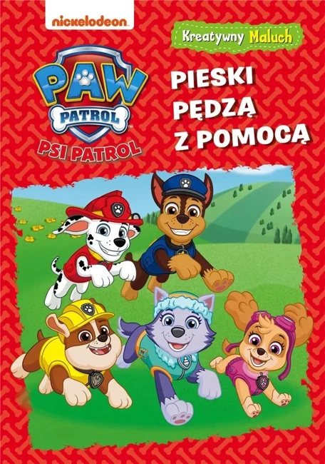 Psi Patrol. Kreatywny maluch. Pieski pędzą z..