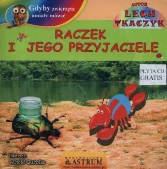 Raczek i jego przyjaciele