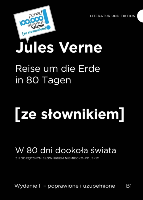 Reise um die Erde in 80 Tagen / W 80 dni dookoła świata z podręcznym słownikiem niemiecko-polskim