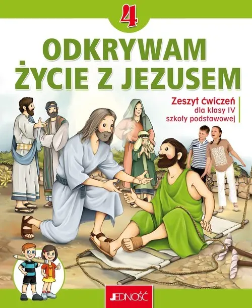 Religia Odkrywam życie z Jezusem zeszyt ćwiczeń dla klasy 4 szkoły podstawowej