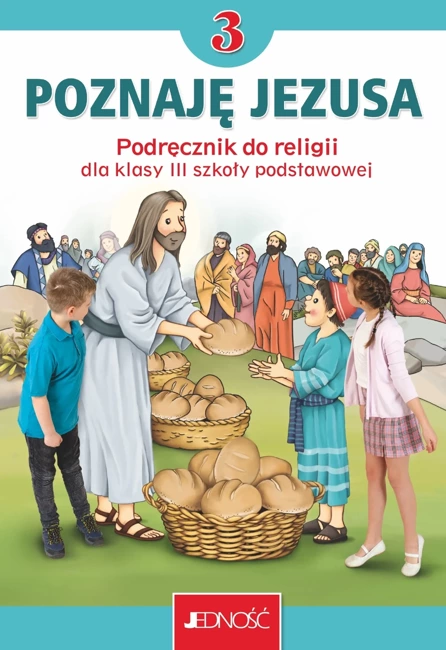 Religia Poznaję Jezusa podręcznik dla klasy 3 szkoły podstawowej