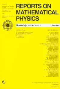 Reports on Mathematical Physics 63/3 2009