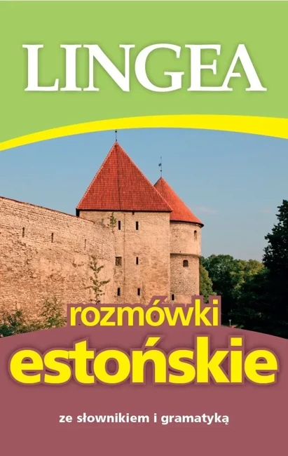 Rozmówki estońskie ze słownikiem i gramatyką