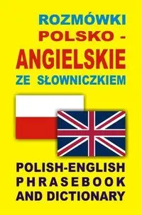 Rozmówki polsko-angielskie ze słowniczkiem