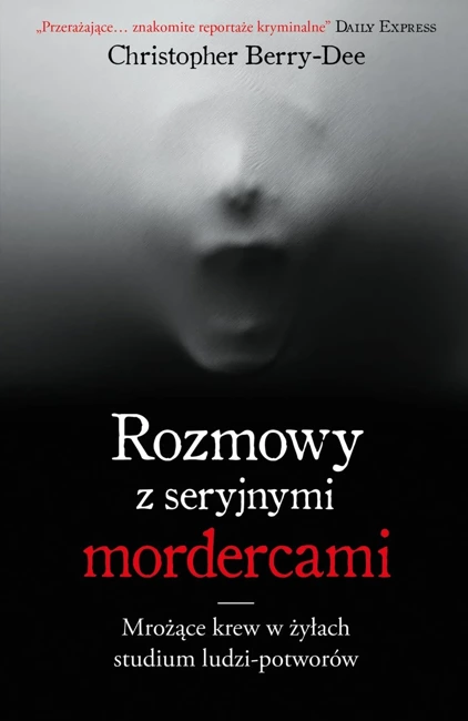 Rozmowy z seryjnymi mordercami