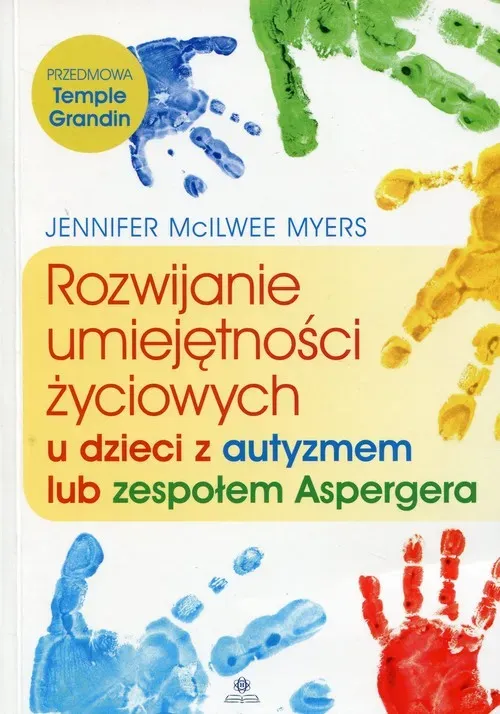 Rozwijanie umiejętności życiowych u dzieci z autyzmem lub zespołem aspergera