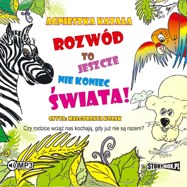 Rozwód to jeszcze nie koniec świata audiobook