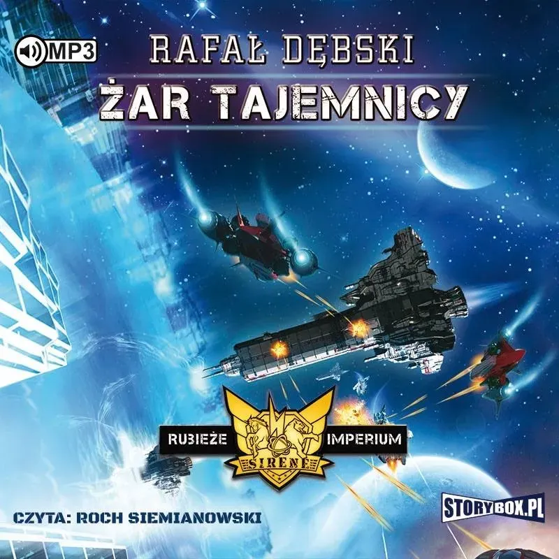 Rubieże Imperiu T.2 Żar tajemnicy audiobook