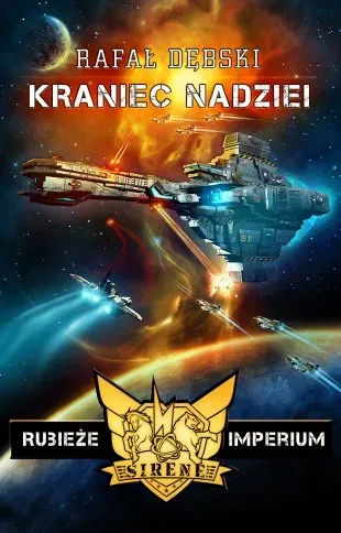 Rubieże Imperium T.1 Kraniec nadziei