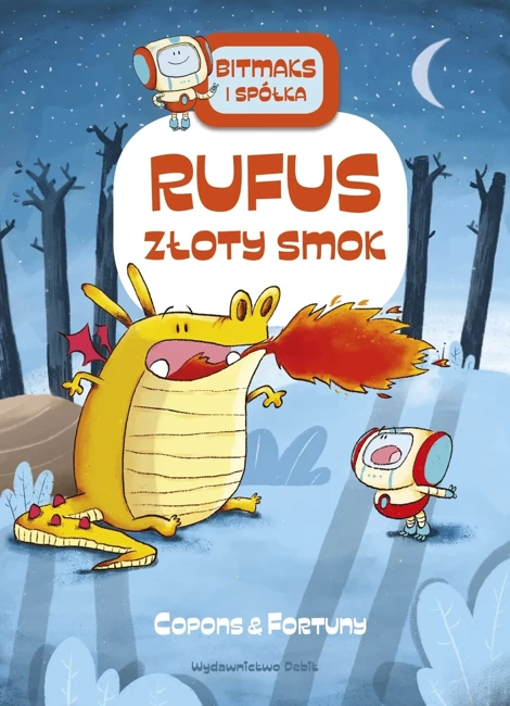 Rufus złoty smok. Bitmaks i spółka