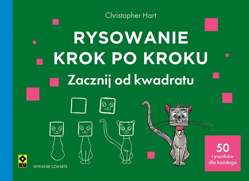 Rysowanie krok po kroku Zacznij od kwadratu