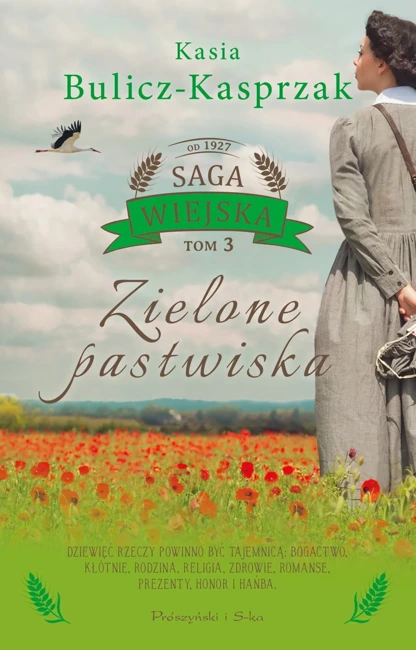 Saga wiejska Tom 3 Zielone pastwiska