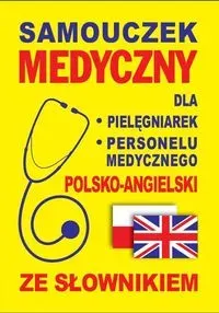 Samouczek medyczny polsko-angielski ze słownikiem